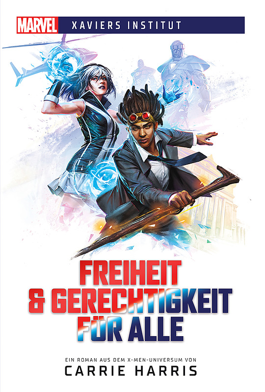 Marvel - Xaviers Institut: Freiheit&Gerechtigkeit Cover