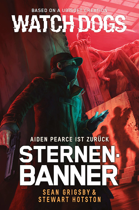 Watch Dogs: Aiden Pearce - Sternenbanner Cover