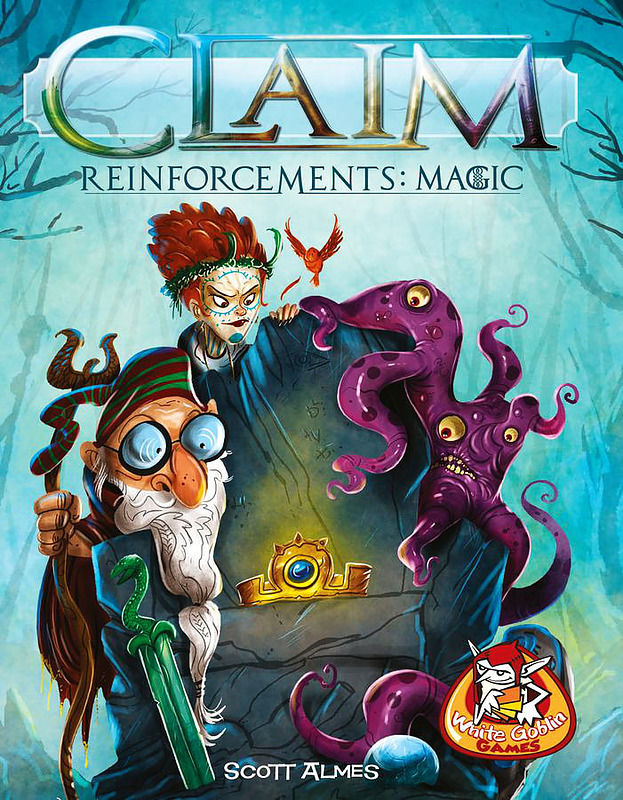 Claim Reinforcements : Magic (Englisch) Cover