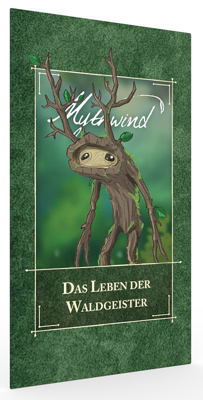 Mythwind: Das Leben der Waldgeister Cover