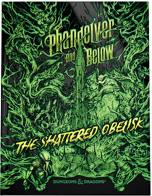 D&D: Phandelver and Below: The Shattered Obelisk Cover