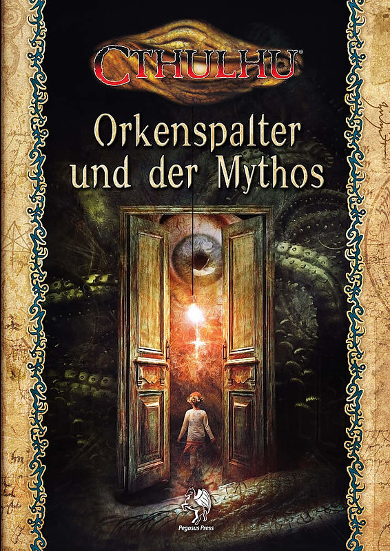 Cthulhu: Orkenspalter und der Mythos Cover